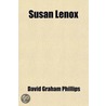 Susan Lenox door David Graham Phillips