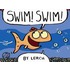 Swim! Swim!