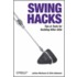 Swing Hacks