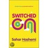 Switched On