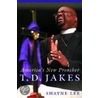T. D. Jakes door Shayne Lee