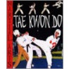 Tae Kwon Do door David Amerland