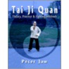 Tai Ji Quan by Jaw Peter Jaw