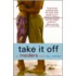 Take It Off