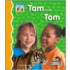 Tam and Tom