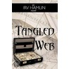 Tangled Web door Irv Hamlin
