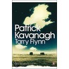 Tarry Flynn by Patrick Kavanaugh