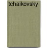 Tchaikovsky door David Brown