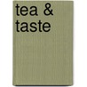 Tea & Taste by Tania M. Buckrell Pos