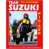 Team Suzuki door Ray Battersby