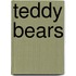 Teddy Bears