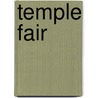 Temple Fair door Onbekend