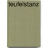 Teufelstanz