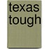 Texas Tough