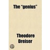 The  Genius by Theodore Dreiser
