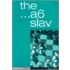 The A6 Slav
