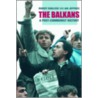 The Balkans door Robert Bideleux