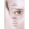 NU in je kracht staan by F. Mandell