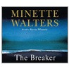 The Breaker by Minette Walters