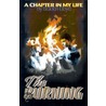 The Burning by Braden Lloyd