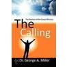 The Calling door Mary Ruth Miller