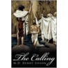 The Calling by M.D. Denny Sisson