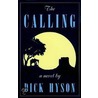 The Calling door Dick Hyson