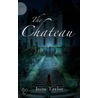 The Chateau door Irene Taylor