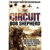The Circuit by Bob Shepherd