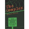 The Complex by Richard E. Dzurinda