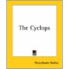 The Cyclops door Professor Percy Bysshe Shelley