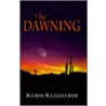 The Dawning by Karin Kallmaker