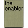 The Enabler door Angelyn Miller