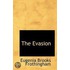 The Evasion
