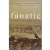 The Fanatic door James Robertson