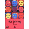 The Fat Boy door Tony Ayres