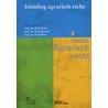 Inleiding agrarisch recht by W. Bruil