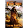 The Forlorn door Dave Freer