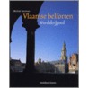 Vlaamse Belforten - Werelderfgoed door M. Heirman
