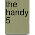 The Handy 5
