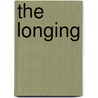 The Longing by Jane Asher