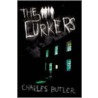 The Lurkers door Charles Butler