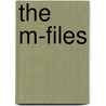 The M-Files door Jay Rath