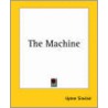 The Machine door Upton Sinclair