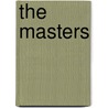 The Masters door Christine Webster