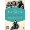 The Midwife door Jennifer Worth