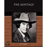 The Mintage by Fra Elbert Hubbard