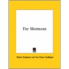 The Mormons door Fra Elbert Hubbard