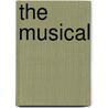 The Musical door Matthew Holm