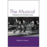 The Musical by William A. Everett